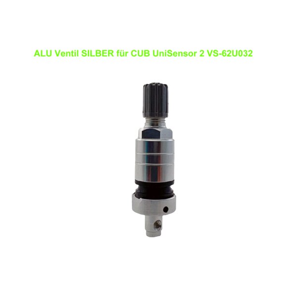 Das Bild zeigt ein silbernes Aluminiumventil mit schwarzer Kappe für den CUB UniSensor 2, Modell VS-62U032, vor weißem Hintergrund und mit grünem Text am oberen Rand, der das Produkt beschreibt.